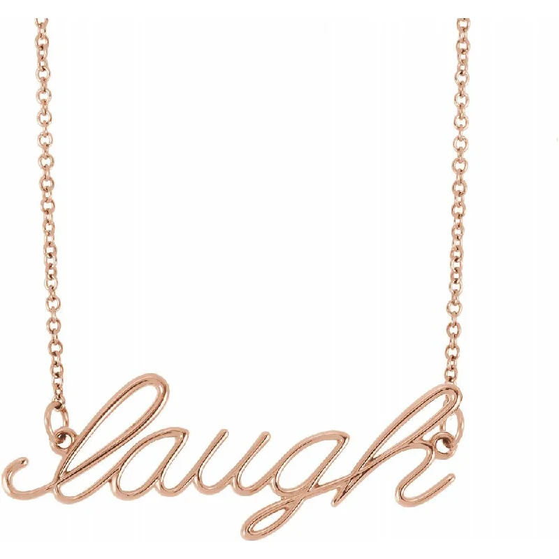 Ladies necklaces with animal pendants -14K Yellow, White or Rose Gold Petite Laugh Script Necklace, 16 Inch